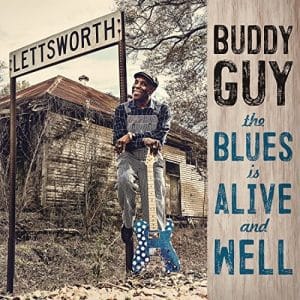 Buddy Guy - The Blues Is Alive And Well (Vinyl 2xLP)