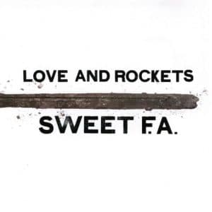 Love And Rockets - Sweet F.A. (Vinyl 2xLP)