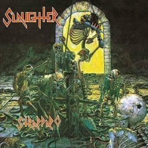 Slaughter - Strappado (Vinyl 2xLP, Swamp Green)