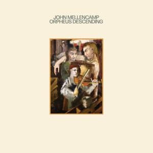 John Mellencamp - Orpheus Descending (Vinyl LP)
