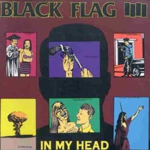Black Flag - In My Head (Vinyl LP)