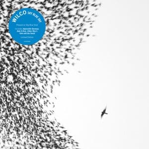 Wilco - Sky Blue Sky (Vinyl 2xLP, Sky Blue Vinyl)