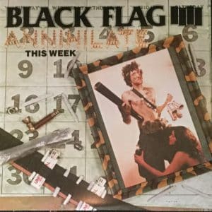 Black Flag - Annihilate This Week (Vinyl LP)