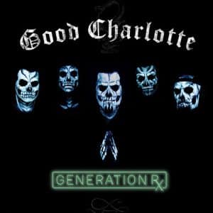 Good Charlotte - Generation RX (Vinyl LP)