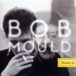 Bob Mould - Beauty & Ruin (Vinyl LP)