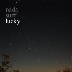 Nada Surf - Lucky (Vinyl LP, + Download Card)