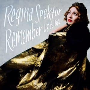 Regina Spektor - Remember Us To Life (Vinyl 2xLP)