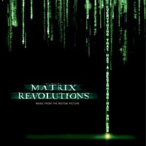 The Matrix Revolutions, Music From The Motion Picture (Vinyl 2xLP, "Coke Bottle Green" Vinyl, RSD BF 2019)