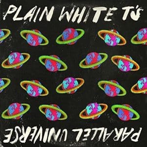 Plain White T's - Parallel Universe (Vinyl 2xLP)