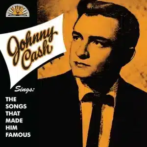 Johnny Cash - The Songs That Made Him Famous, 65th Anniversary Remaster (Vinyl LP, Orange Vinyl)
