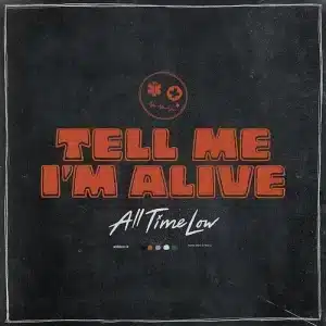 *All Time Low - Tell Me I'm Alive (Vinyl LP)