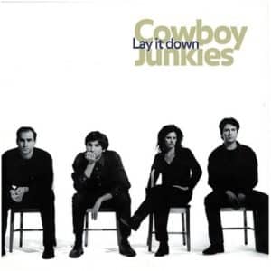 Cowboy Junkies - Lay It Down (Vinyl LP)