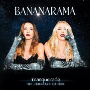 Bananarama - Masquerade: The Unmasked Edition (Vinyl 2xLP, Blue/Silver Vinyl)