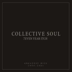 Collective Soul - 7even Year Itch: Greatest Hits 1994-2001 (Vinyl LP)