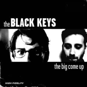 Black Keys, The - The Big Come Up (Vinyl LP)