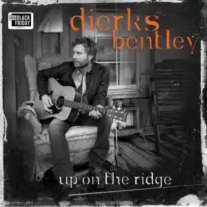 Dierks Bentley - Up On The Ridge (Vinyl LP, Orange Vinyl, RSD BF 2023)