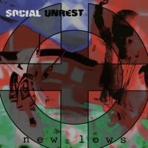 Social Unrest - New Lows (Vinyl LP, Red Vinyl)