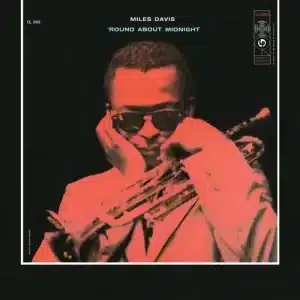 Miles Davis - 'Round About Midnight (Vinyl LP)