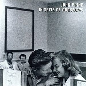 John Prine - In Spite Of Ourselves (Vinyl LP)