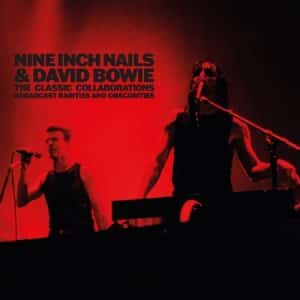 Nine Inch Nails & David Bowie - The Classic Collaborations: Broadcast Rarities and Obscurities (Vinyl 2xLP)