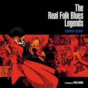 Yoko Kanno - Cowboy Bebop: The Real Folk Legends (Vinyl 2xLP, Red Vinyl)