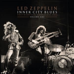 Led Zeppelin - Inner City Blues: Southampton Broadcast 1973, Volume One (Vinyl 2xLP)