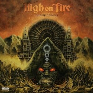 High On Fire - Luminiferous (Vinyl 2xLP, 180g, Olive Green Vinyl, + Download Card)