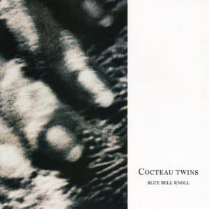 Cocteau Twins - Blue Bell Knoll, Remastered (Vinyl LP, 180g)