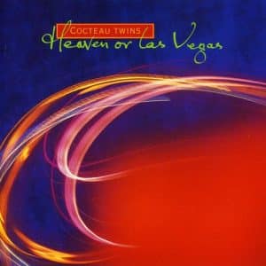 Cocteau Twins - Heaven Or Los Vegas (Vinyl LP, 180g)