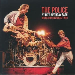 Police, The - Sting's Birthday Bash: Barcelona Broadcast 1983 (Vinyl 2xLP)