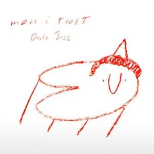 Men I Trust - Oncle Jazz (Vinyl 2xLP, Pink Vinyl)