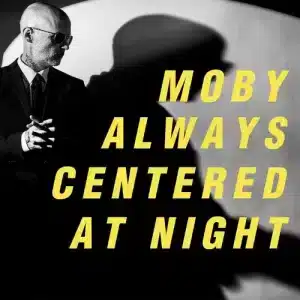 Moby - Always Centered At Night (Vinyl 2xLP)