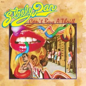 Steely Dan - Can't Buy A Thrill (Vinyl LP, 180g)
