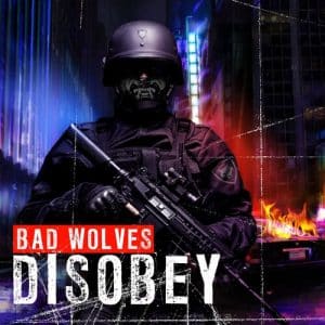 Bad Wolves - Disobey (Vinyl 2xLP)