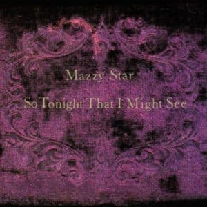 Mazzy Star - So Tonight That I Might See (Vinyl LP, Violet Smoke w/ Purple/Black Splatter Vinyl)