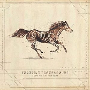 Turnpike Troubadours - A Long Way From Your Heart (Vinyl 2xLP)