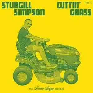 Sturgill Simpson - Cuttin' Grass Vol 1 (Vinyl 2xLP)