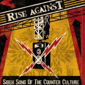 Rise Against - Siren Song Of The Counter Culture (Vinyl LP)