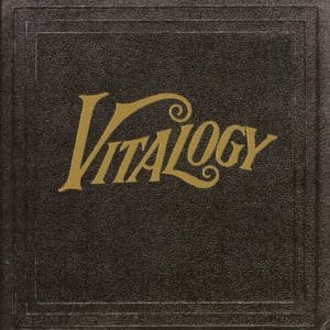 Pearl Jam - Vitalogy, Audiophile Pressing (Vinyl 2xLP, 180g)