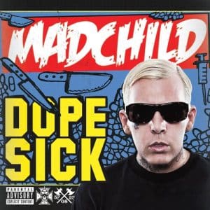 Madchild - Dope Sick (Vinyl LP, White Vinyl)