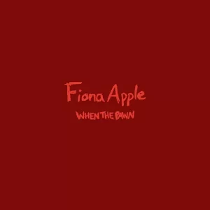 Fiona Apple - When The Pawn... (Vinyl LP, 180g)