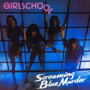 Girlschool - Screaming Blue Murder (Vinyl LP, 180g, "Marble" Vinyl)