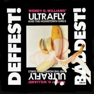 Wendy O. Williams - Deffest And Baddest (Vinyl LP)