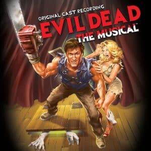Evil Dead: The Musical, Original Cast Recording (Vinyl LP)