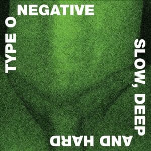 Type O Negative - Slow, Deep And Hard (Vinyl 2xLP, Green/Black Marbled Vinyl)