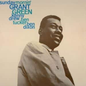 Grant Green - Sunday Mornin' (Vinyl LP, 180g)