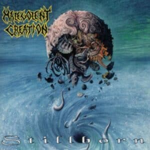 Malevolent Creation - Stillborn (Vinyl LP, Trans. Blue Vinyl)