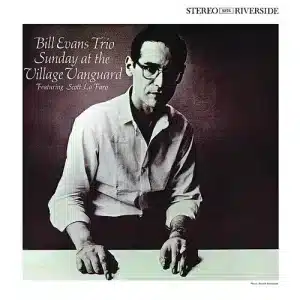 Bill Evans Trio, Ft. Scott La Faro - Sunday At The Village Vanguard (Vinyl LP)