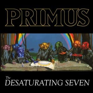 Primus - Desaturating Seven (7th Anniversary, Vinyl LP, "Midnight Rainbow Splatter" Color)