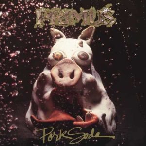 Primus - Pork Soda (Vinyl 2xLP)